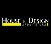 House e Design Arquitetura